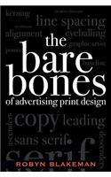 The Bare Bones of Advertising Print Design
