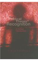 Political Theory of Recognition