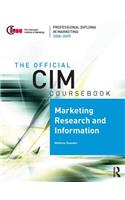 CIM Coursebook 08/09 Marketing Research and Information