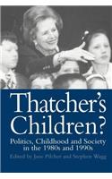 Thatcher's Children?