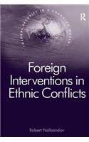 Foreign Interventions in Ethnic Conflicts