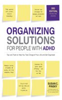 Organizing Solutions for People with Adhd, 3rd Edition