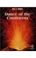 Dance of the Continents