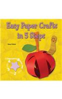 Easy Paper Crafts in 5 Steps