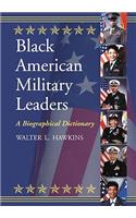 Black American Military Leaders