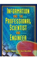 Information And The Professional Scientist And Engineer