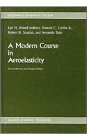 Modern Course in Aeroelasticity