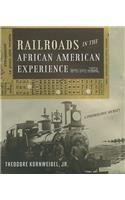 Railroads in the African American Experience