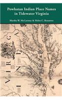 Powhatan Indian Place Names in Tidewater Virginia