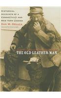 The Old Leather Man