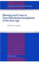 Blessing and Curse in Syro-Palestinian Inscriptions of the Iron Age