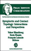 Symplectic and Contact Topology