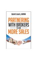 Partnering with Brokers to Win More Sales