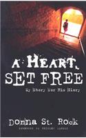 A Heart Set Free