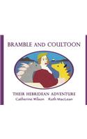 Bramble and Coultoon