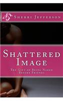 Shattered Image