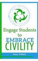Engage Students to Embrace Civility