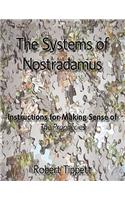 Systems of Nostradamus