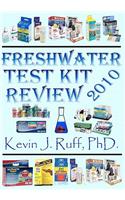 Freshwater Test Kit Review 2010