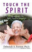 Touch the Spirit