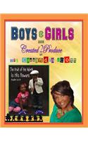 Boys and Girls are Created2Produce