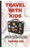 Travel With Kids