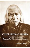 chief spokan garry