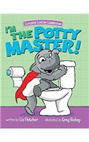 I'm the Potty Master
