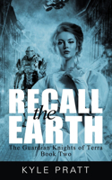 Recall the Earth