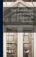The American Gardener's Calendar