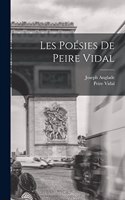 Les Poésies De Peire Vidal