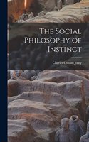 Social Philosophy of Instinct