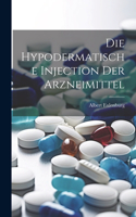 Hypodermatische Injection Der Arzneimittel