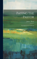 Paying the Pastor