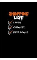 Shopping List Liver Chianti Fava Beans