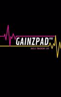 GAINZPAD Pro - Daily Training Log - 120 Pages 6x9