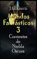 Mundos Fantásticos 3