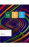 Lucy: Lucy Composition Notebook, Personalised Name Notebook, Periodic Table Style Science Fan Notebook, Future Chemist Notebook, 7.44 X 9.69 College Ruled