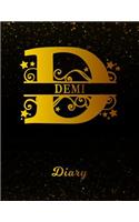 Demi Diary: Letter D Personalized First Name Personal Writing Journal Black Gold Glittery Space Effect Cover Daily Diaries for Journalists & Writers Note Taking