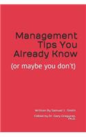 Management Tips You Already Know
