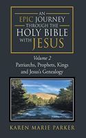An Epic Journey through the Holy Bible with Jesus