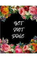 Get Shit Done