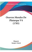 Oeuvres Morales De Plutarque V4 (1785)