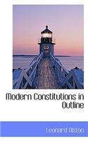 Modern Constitutions in Outline: (English)