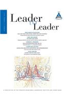 Leader to Leader (Ltl), Volume 77, Summer 2015