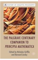 Palgrave Centenary Companion to Principia Mathematica