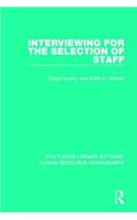 Interviewing for the Selection of Staff