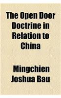 The Open Door Doctrine in Relation to China