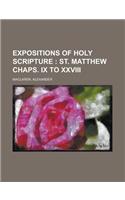 Expositions of Holy Scripture: (English)