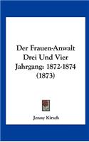 Der Frauen-Anwalt Drei Und Vier Jahrgang
